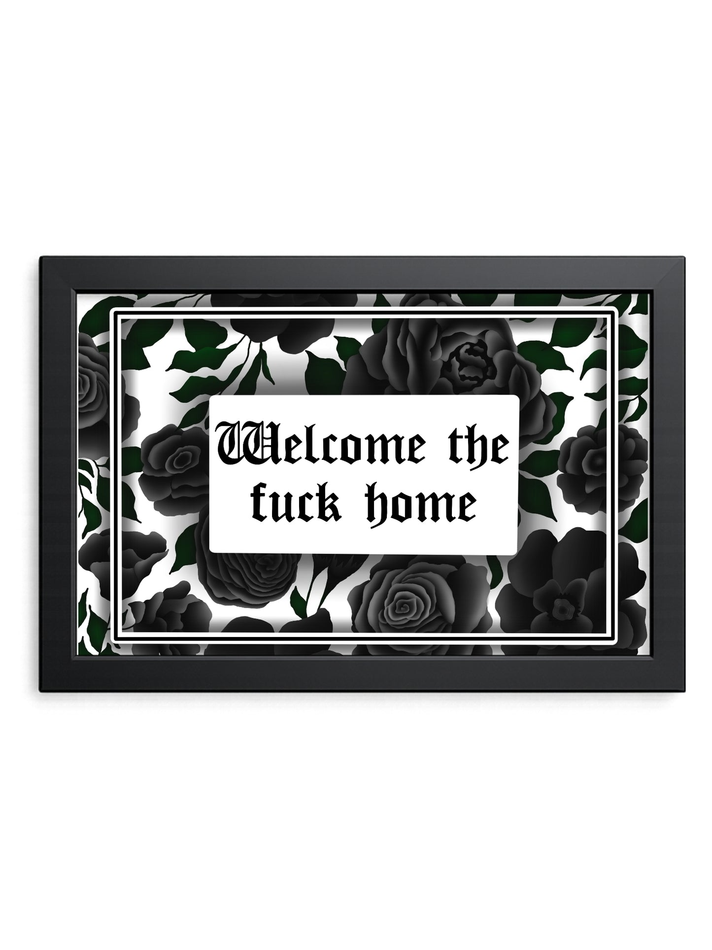 Welcome the Fuck Home